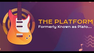 The Platform Formerly Known as Plato