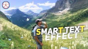 Smart Text Effect in Kinemaster || kinemaster tutorial 🔥