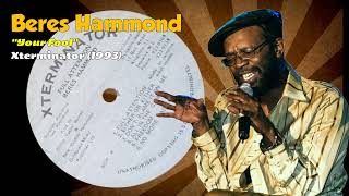 Beres Hammond - Your Fool (Xterminator) 1993