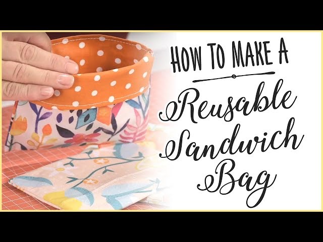 Simple DIY Reusable Fabric Snack Bags - Bite Sized Biggie