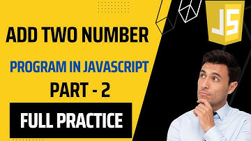 Addition of two Number in JavaScript| JavaScript For Beginners |cord club