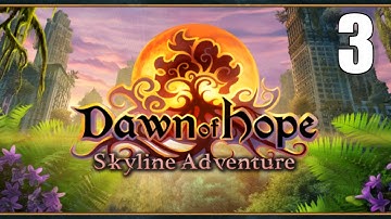 Dawn of Hope: Skyline Adventure [03] w/YourGibs - Beta Demo - Part 3 #WardGibs