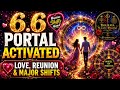 😱 6.6 Portal Effect On Your Love Life #tarot #love #tarotreading 