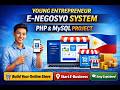 young Entrepreneur E Negosyo system (contact num: 96553 40006/96553 40005)
