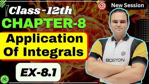 Ex 8.1 Class 12 Maths | Chapter 8 | Applications of Integrals | NCERT Solutions