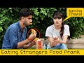 Eating Strangers Food Prank in Pakistan @That Was Crazy