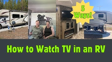 How to Watch TV in an RV (5 RV TV Options)