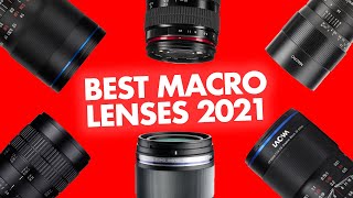 7 Best Macro Lenses to Buy in 2021 (Canon, Sony, Fuji, Nikon, Panasonic, Olympus, Pentax!)