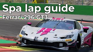 ACC Spa Track Guide - Ferrari 296 GT3