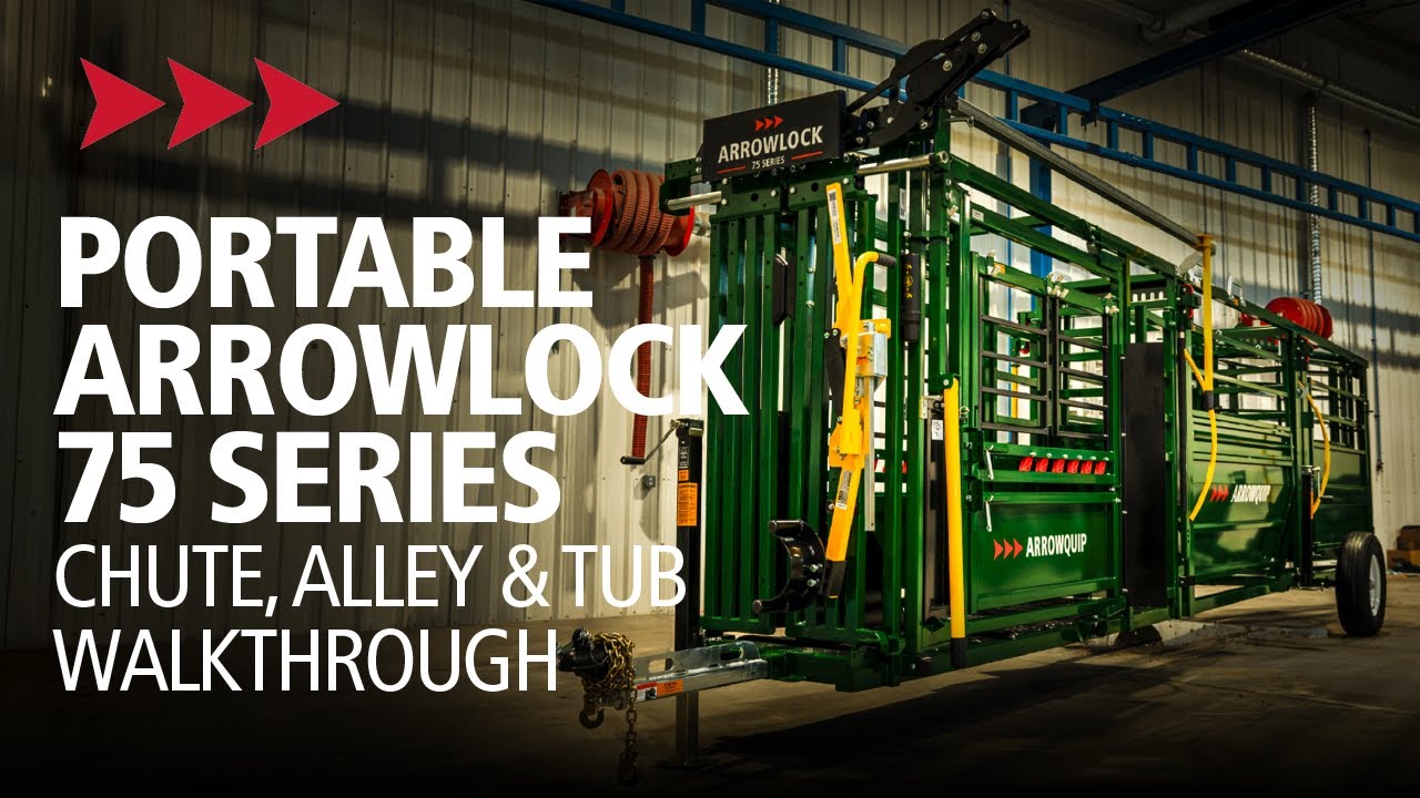 Arrowlock 75 Series Portable Squeeze Chute, Alley & Tub Walkthrough | Arrowquip