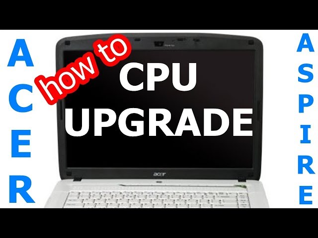 rd #227 How to upgrade the Acer 5315 laptop - YouTube