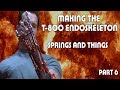 T-800 Endoskeleton Arm Part 06 - Making Springs And Things