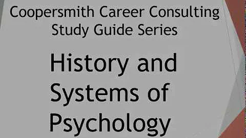 Coopersmith History & Systems of Psychology (PSY 304) crash course video