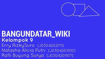 BANGUNDATAR_WIKI  -  Tugas Projek Akhir Mata Kuliah Algoritma dan Pemrograman