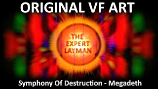 VF ART - Symphony Of Destruction - Megadeth - Psychedelic Animation