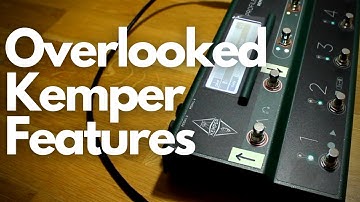 Kemper Features You Might Have Missed - Setup Tips
