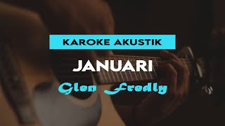 Glen Fredly - Januari Karaoke Akustik Female Key Lirik