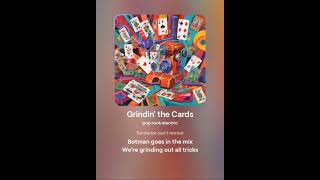 Grindin' the Cards (Pulling Cards II)