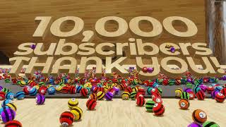 Celebration! 10K Subscribers, 10K Marbles!