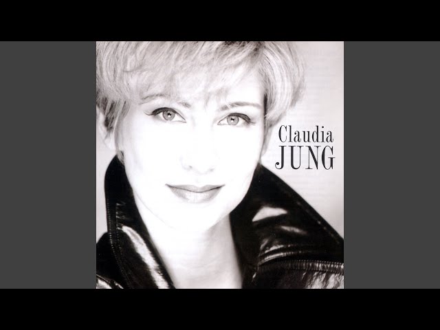 Claudia Jung - Doch Irgendwann Erwacht Mein Herz