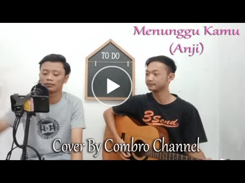 Menunggumu Anji (cover) - YouTube
