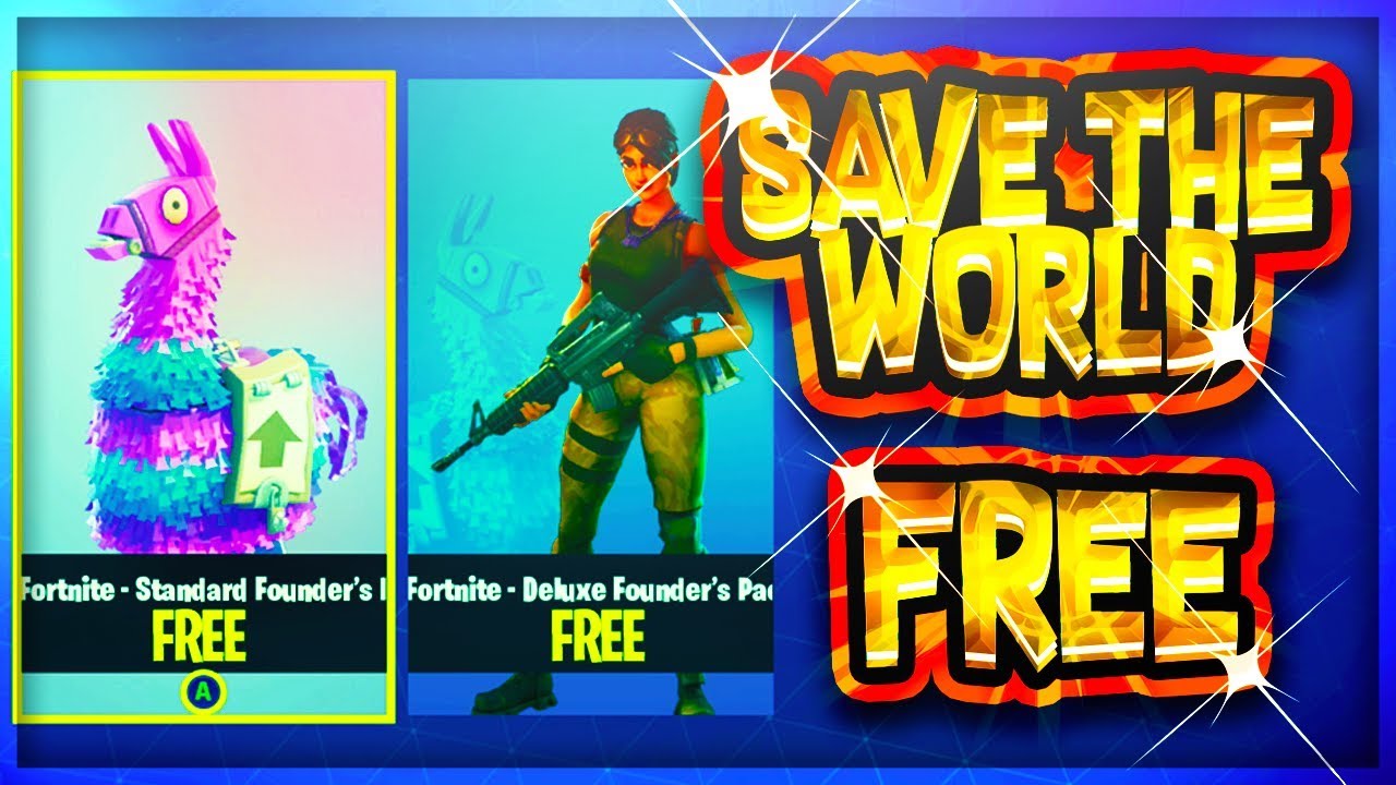 new how to get fortnite save the world for free glitch working may 2018 - fortnite save the world free glitch pc