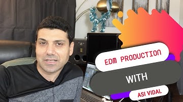 🆕EDM Music Production Logic Pro X Tutorial Producing Music In Logic Pro X With Asi Vidal EP1