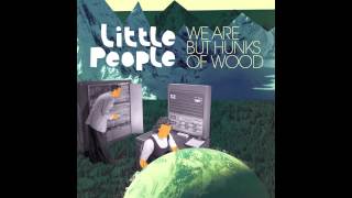 Video thumbnail of "Little People - Electrickery"