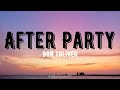 Don Toliver - After Party (Lyrics) feat. Travis Scott
