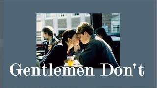 [SUBTHAI] Gabe Bondoc – Gentlemen Don't แปลไทย