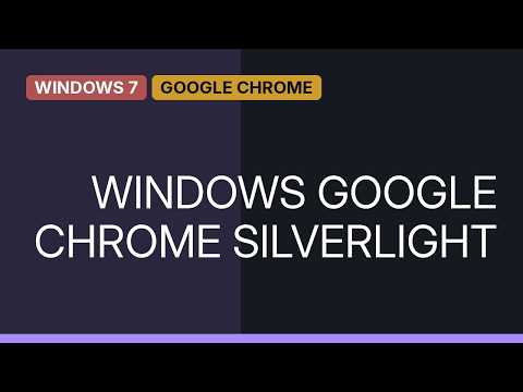 Chrome Browser and Silverlight