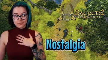A Trip Down Memory Lane With Sacred 2 Remaster | ARPG | Nostalgia