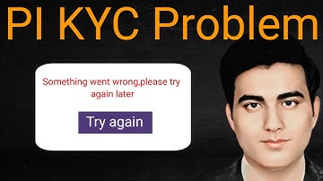 Pi KYC Problem Solution | Something went wrong, please try again later. | Pi Liveness Check Problem