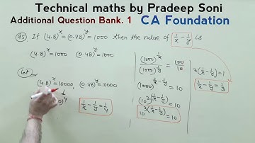 Que.95,96,97 Additional Question Bank 1. CA foundation. Technical Maths by Pradeep Soni