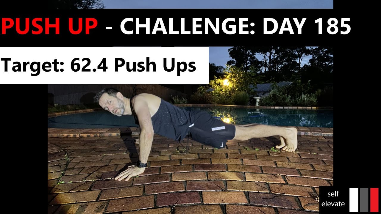 365 Day Push Up Challenge - Day 185 - YouTube