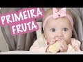 PRIMEIRA FRUTA + MESVERSÁRIO DE 6 MESES!