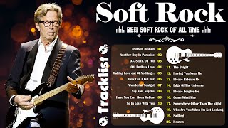 Eric Clapton, Phil Collins, Lionel Richie, Air Supply, Lobo  Soft Rock  Best Soft Rock Of All Time