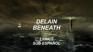 Delain - Beneath | Lyrics | Sub Español