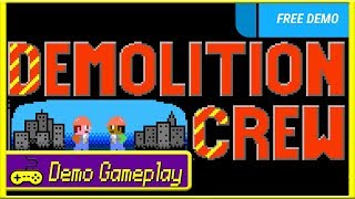 Demo Gameplay - Demolition Crew screenshot 2