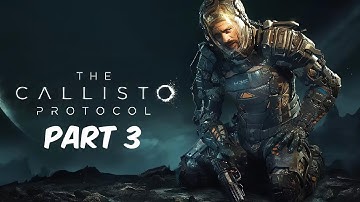 (PS5) The Callisto Protocol Walkthrough / Playthrough / Let