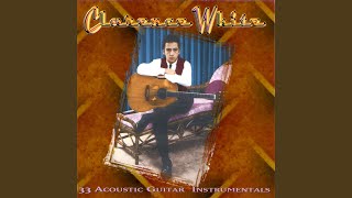 Video thumbnail of "Clarence White - Pretty Polly"