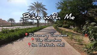 Discovery Gardens, The Gardens, Ibn Battuta | Bike with Me