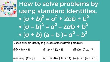#Class 8 : How to solve problems by using Identities