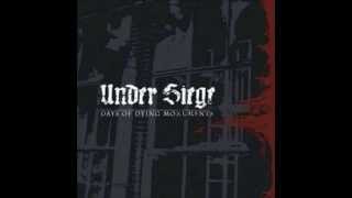 Under Siege - To An End (Rest In Ruins)