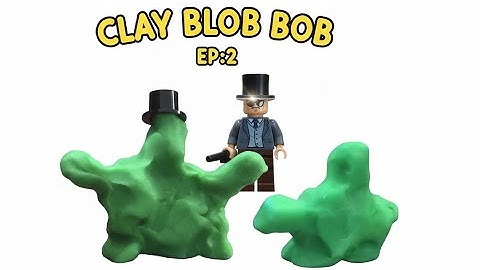 CLAY BLOB BOB EP:2- Double trouble!!