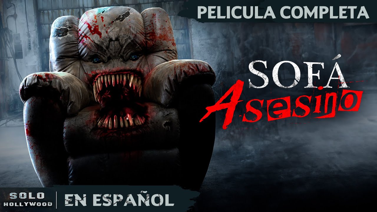 EL ABRAZO DE LA SILLÓN MALDITO | SOFÁ ASESINO. TERROR-COMEDIA | PELICULA EN ESPANOL LATINO