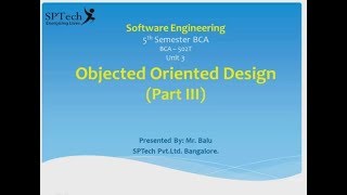 Software Engineering - Object Oriented Design Part 3