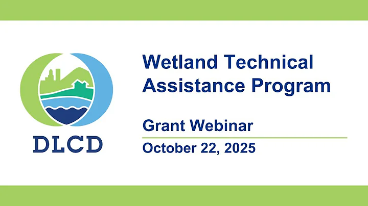 Wetlands Technical Assistance Program Grant Webinar, October 22, 2025