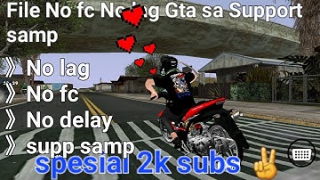 FIX LAG FIX FC 2025 🤞Spesial 2k subs Gta sa SUPP Samp #hastag