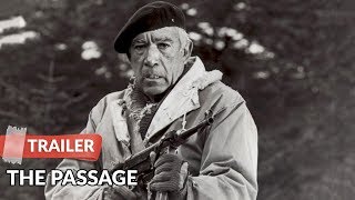 The Passage 1979 Trailer | Anthony Quinn | James Mason | Malcolm McDowell